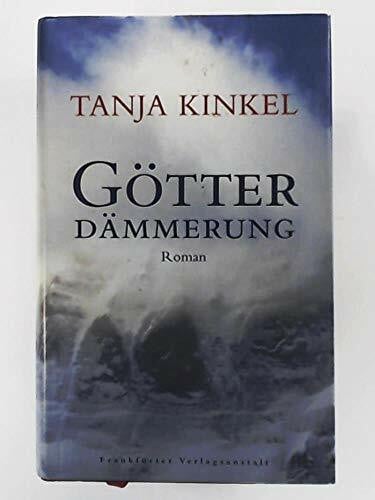 Götterdämmerung: Roman
