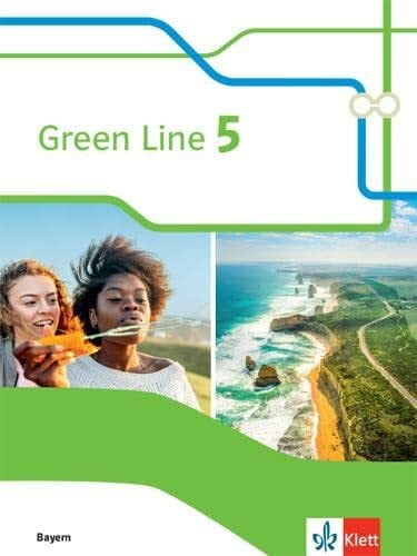 Green Line 5. Ausgabe Bayern: Schulbuch 9. Klasse (Green Line. Ausgabe für Bayern ab 2017)
