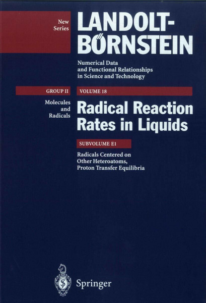 Radicals Centered on Other Heteroatoms. Proton Transfer Equilibria (Molecules and Radicals, Band 18)