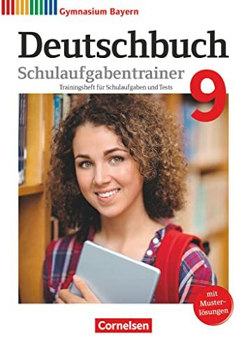 Deutschbuch Gymnasium - Bayern - Neubearbeitung - 9. Jahrgangsstufe: Schulaufgabentrainer mit Lösungen