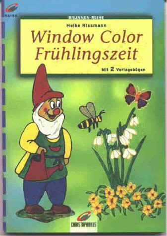 Brunnen-Reihe, Window Color, Frühlingszeit
