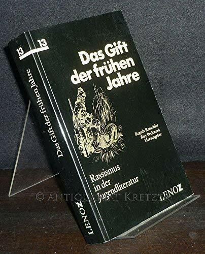 Das Gift der frühen Jahre. Rassismus in der Jugendliteratur