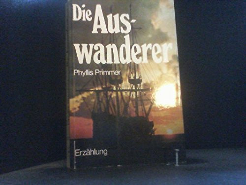 Die Auswanderer.