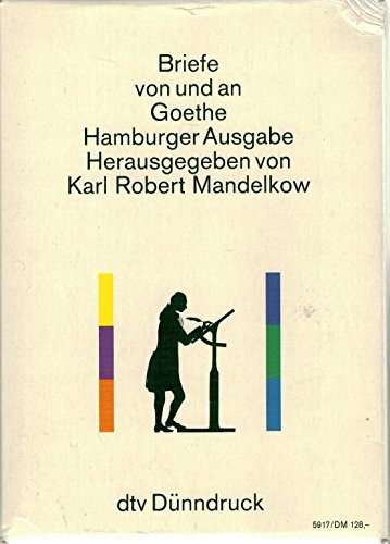 Goethes Briefe und Briefe an Goethe: Hamburger Ausgabe in 6 Bänden – Briefe (dtv Kassettenausgaben)