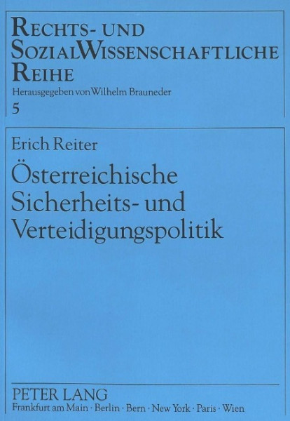 Österreichische Sicherheits- und Verteidigungspolitik