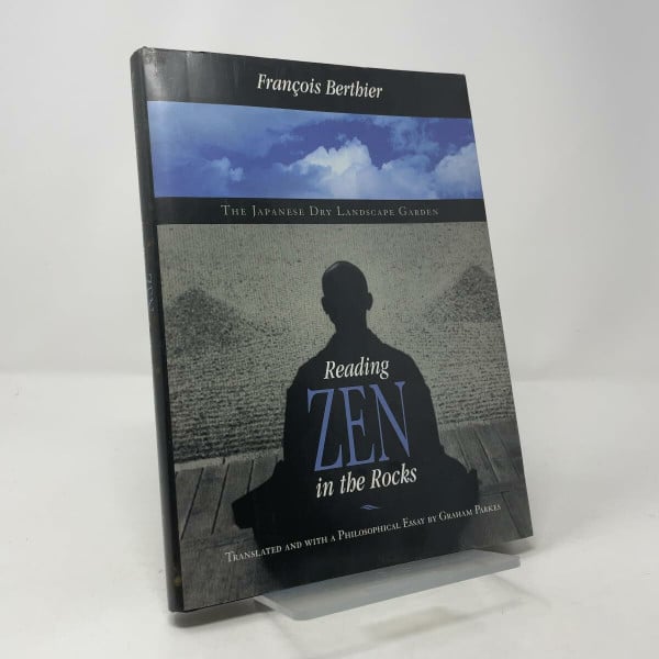 Reading Zen in the Rocks: The Japanese Dry Landscape Garden