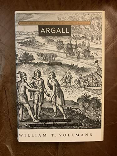 Argall: A Book of North Americn Landscapes (Seven Dreams, 3, Band 3)