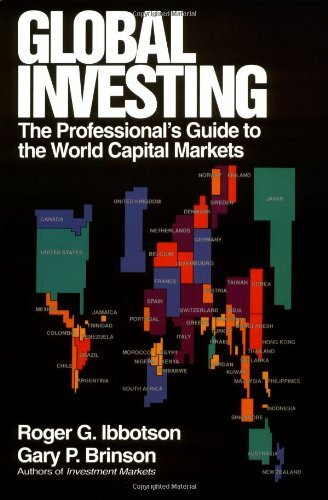 Global Investing: The Professional's Guide to the World Capital Markets