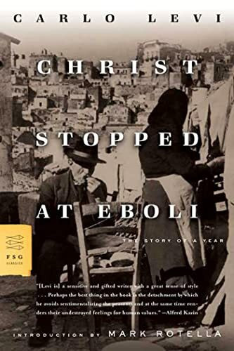 Christ Stopped at Eboli: The Story of a Year