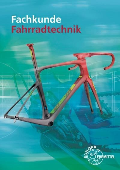 Fachkunde Fahrradtechnik