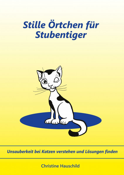 Stille Örtchen für Stubentiger: Unsauberkeit bei Katzen verstehen und Lösungen finden