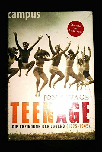 Teenage: Die Erfindung der Jugend (1875-1945)