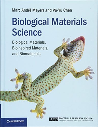 Biological Materials Science: Biological Materials, Bioinspired Materials, and Biomaterials Biological Materials Science: Biological Materials, Bioinspired Materials, and Biomaterials