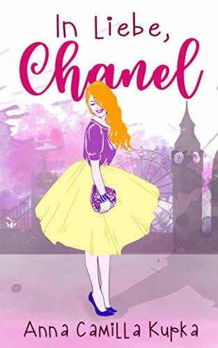 In Liebe, Chanel (Sophie-Reihe, Band 1)