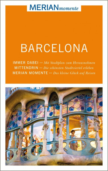 MERIAN momente Reiseführer Barcelona: MERIAN momente - Mit Extra-Karte zum Herausnehmen