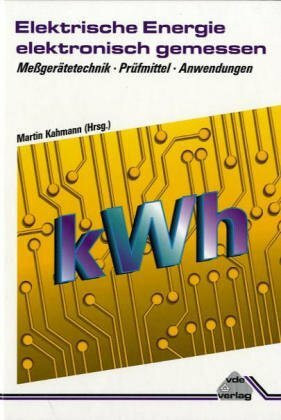 Elektrische Energie elektronisch gemessen