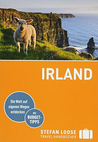 Stefan Loose Reiseführer Irland: mit Reiseatlas (Stefan Loose Travel Handbücher)