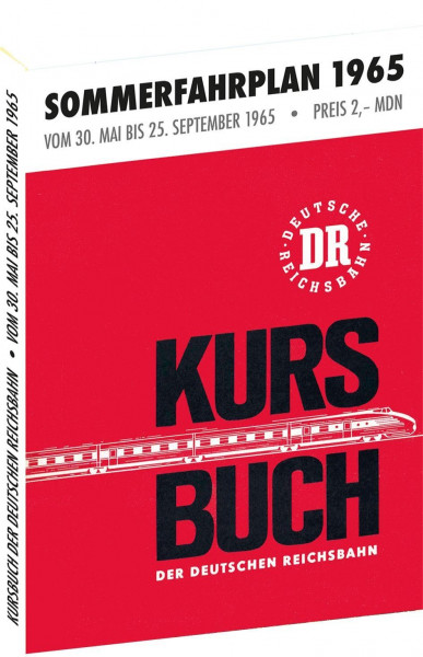Kursbuch der Deutschen Reichsbahn - Sommerfahrplan 1965