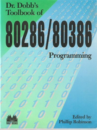 Dr. Dobb's Toolbook of 80286/80386 Programming