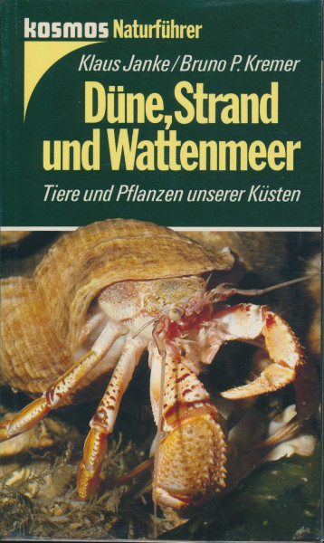 Düne, Strand und Wattenmeer. Tiere und Pflanzen unserer Küsten
