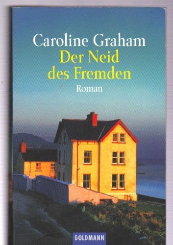 Der Neid des Fremden (Goldmann Allgemeine Reihe)