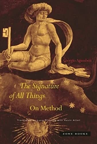 The Signature of All Things: On Method (Mit Press)