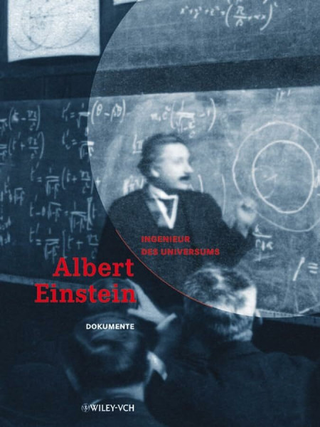 Albert Einstein Ingenieur des Universums. Ausstellungskatalog und Dokumentenband. 2 Bde.