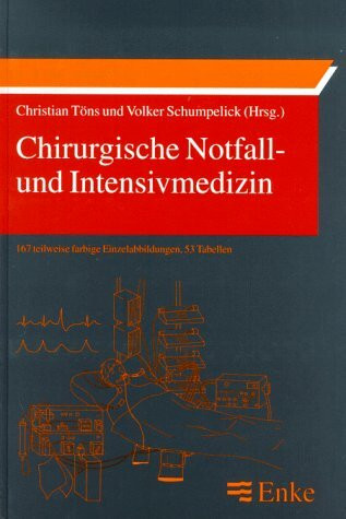 Chirurgische Notfall- und Intensivmedizin