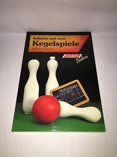 Beliebte und neue Kegelspiele.