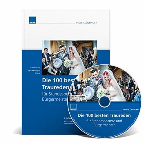 Die 100 besten Traureden für Standesbeamte und Bürgermeister - Auflage 2018