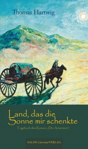 Land, das die Sonne mir schenkte