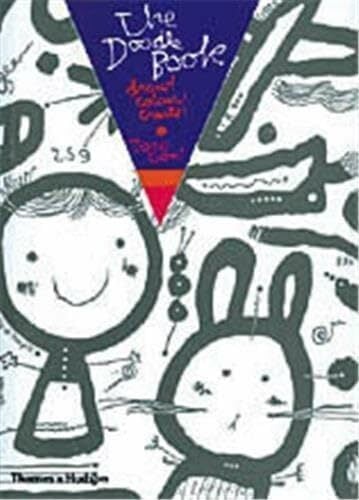 The Doodle Book: Draw! Colour! Create! The Doodle Book: Draw! Colour! Create!