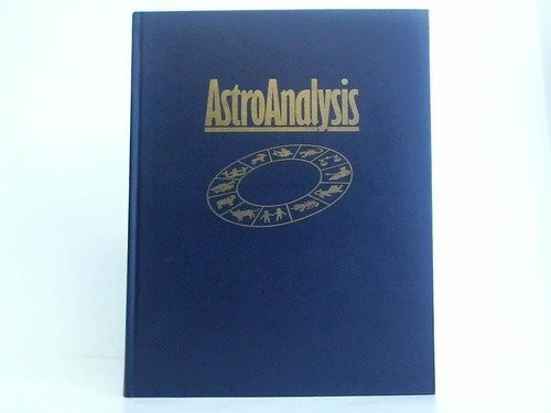AstroAnalysis. Sonderausgabe. Das große Handbuch der Astrologie.