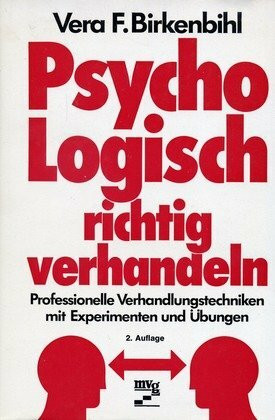 Psycho-logisch richtig verhandeln