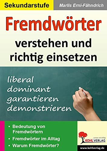 Fremdwörter verstehen richtig einsetzen Deutsch Sekundarstufe Klasse 5 6 7 8 9 10 | Wortschatz Bedeutung Wortbildung Alltag 800 Fremdwörter ... mit Lösungen | Freiarbeit: 64 Kopiervorlagen