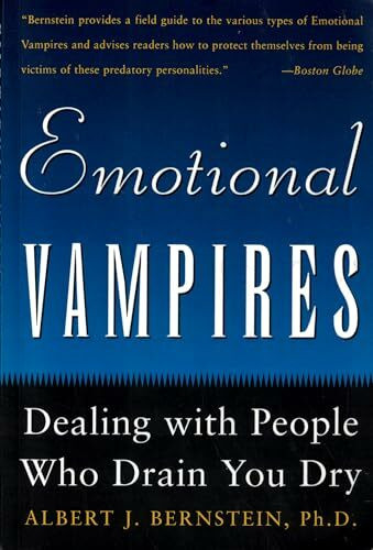 Mcgraw-Hill Professional Emotional Vampires, Dealing With People Who Drain You Dry