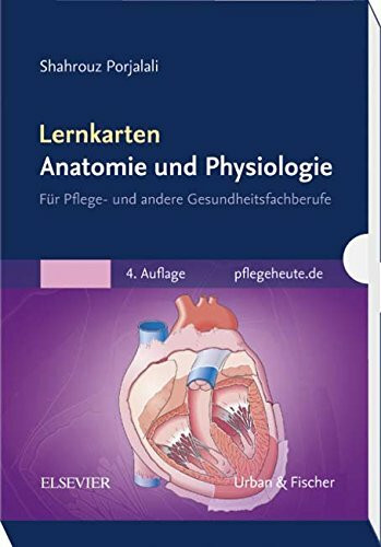 Lernkarten Anatomie und Physiologie: für Pflege- und andere Gesundheitsfachberufe: für Pflege- und andere Gesundheitsfachberufe. www.pflegeheute.de