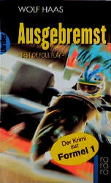 Ausgebremst: Best of Foul Play