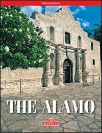 Alamo. Ediz. inglese (Classici per il turismo)