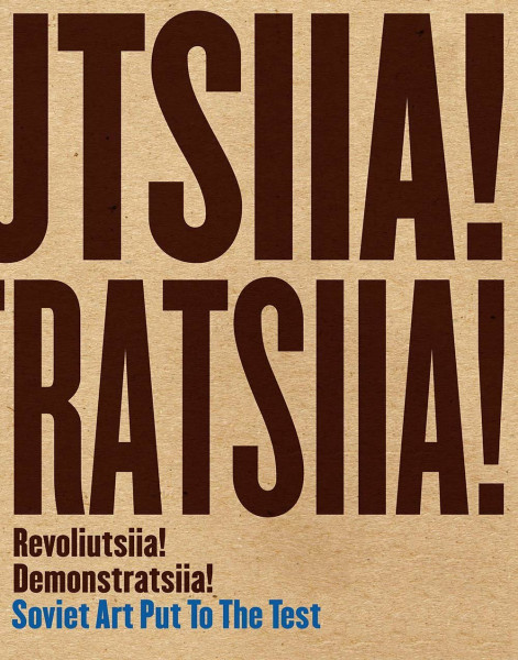 Revoliutsiia! Demonstratsiia!: Soviet Art Put to the Test (Elgar EU Energy Law series)