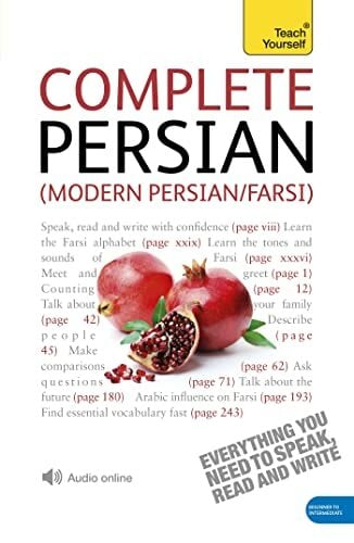 Complete Modern Persian Beginner to Intermediate Course: Learn to read, write, speak and understand a new language with Teach Yourself Complete Modern Persian Beginner to Intermediate Course: Learn to read, write, speak and understand a new language with Teach Yourself