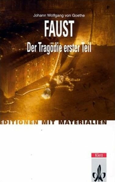 Faust I: Mit Materialien (Editionen für den Literaturunterricht)