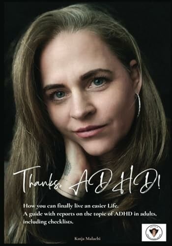 Thanks, ADHD!: Lotte's World of Stories and More