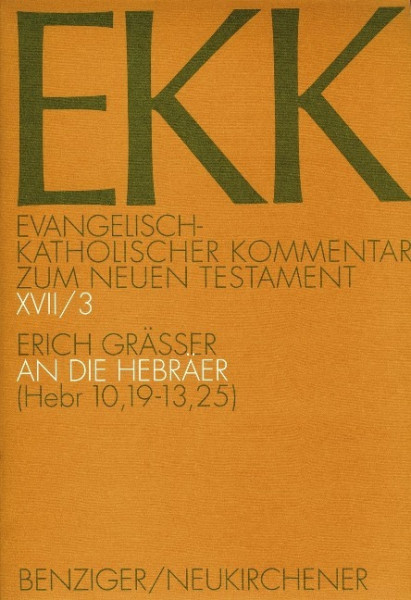 Evangelisch-katholischer Kommentar zum NT / Hebräer III