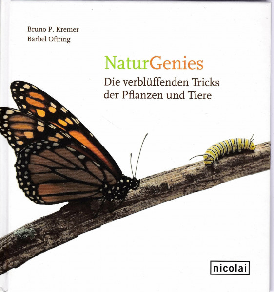 NaturGenies: Die verblüffenden Tricks der Pflanzen und Tiere