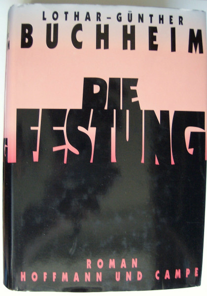 Die Festung: Roman