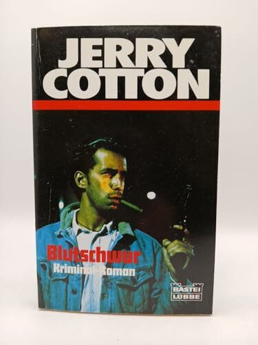 Jonnys Blutschwur (Jerry Cotton. Bastei Lübbe Taschenbücher)