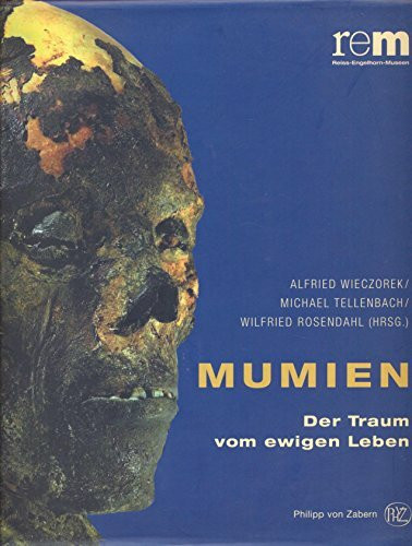 Mumien: Der Traum vom ewigen Leben