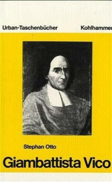 Giambattista Vico: Grundzüge seiner Philosophie (Urban-Taschenbücher)