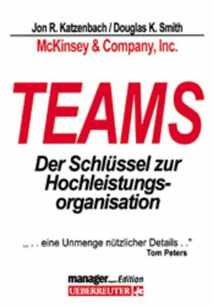 TEAMS: Der Schlüssel zur Hochleistungsorganisation